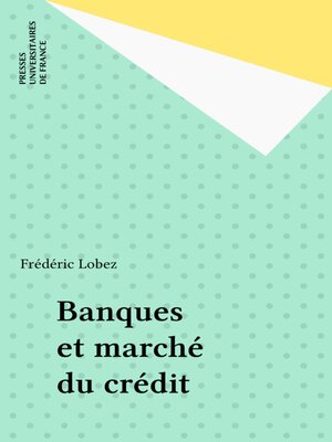 cover image of Banques et marché du crédit